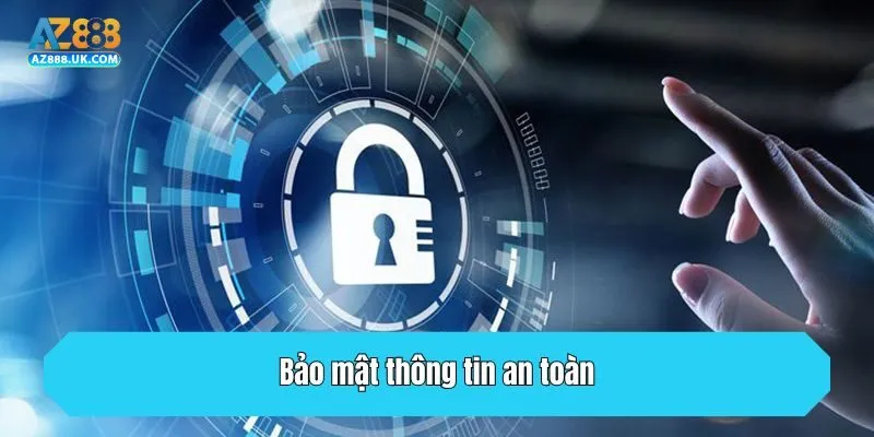 TRANG CHỦ 26 Bảo mật thông tin an toàn